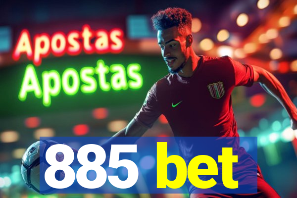 885 bet